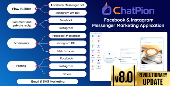 ChatPionv..Nulled–Facebook&#;InstagramChatbot,eCommerce,SMS/Email&#;SocialMediaMarketingPlatform(SaaS)Script