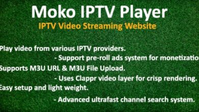 Moko IPTV Player Nulled – IPTV Video Streaming Website Script