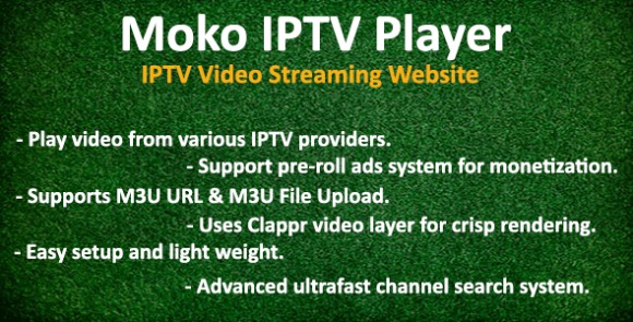 Moko IPTV Player Nulled – IPTV Video Streaming Website Script