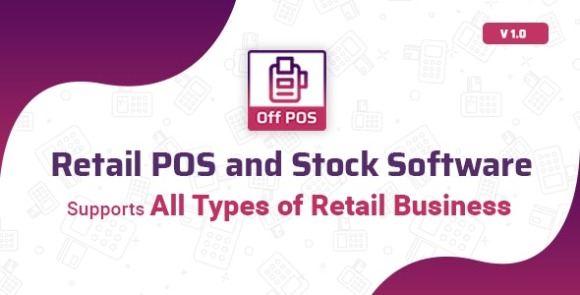 OffPOSv.Nulled–RetailPOSandStockSoftwareFree