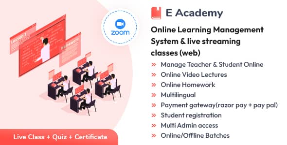 E AcademyNulled&#;OnlineLearningManagementSystem&#;livestreamingclasses(web)&#;May