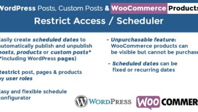Post & Products Scheduler / Restrict Access v5.5 Free