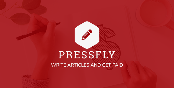 PressFly v3.2.0 Nulled – Monetized Articles System