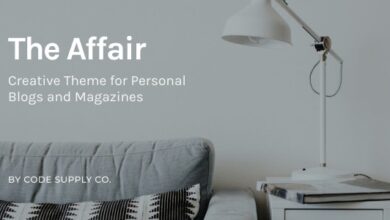 The Affair v3.5.4 Nulled – Creative Theme for Personal Blogs and Magazines