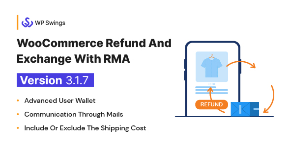 WooCommerce Refund And Exchange With RMA v3.1.7 Free