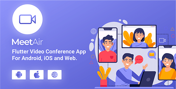 MeetAir v1.2.0 Nulled – iOS and Android Video Conference App for Live Class, Meeting, Webinar, Online Training