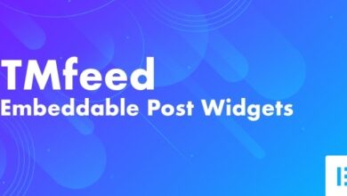 TMfeed v1.1 Nulled – WordPress Embeddable Post Widgets For Elementor