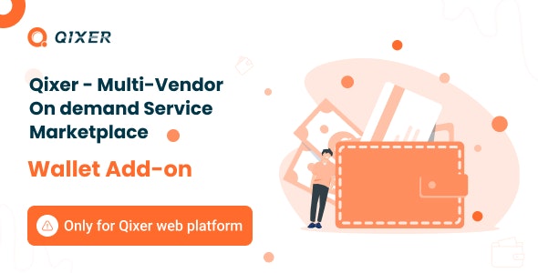 Digital Wallet Addon v1.0.3 Nulled – Qixer Service Marketplace and Service Finder