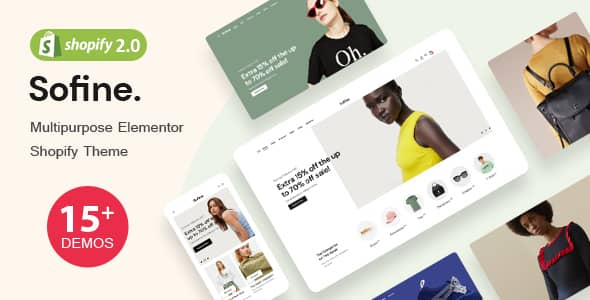 Sofine v1.0 Nulled – Clean, Versatile, Responsive Shopify Theme – RTL support