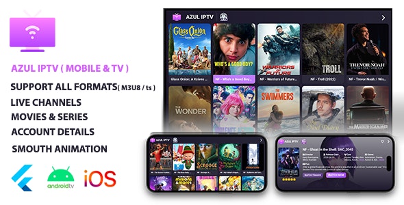 AZUL IPTV XTREAM, Multiple Format, Flutter AppMobile & Android TV, Admob v1.0 Free
