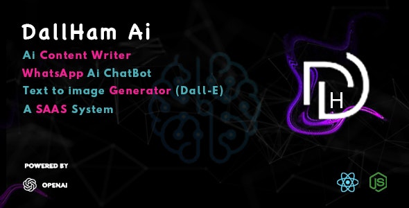 DallHam Ai v1.0 Nulled – Ai WhatsApp Chatbot, AI Content Creator, Image Generator SAAS System