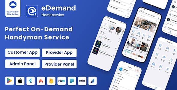 eDemand v1.4.0 Nulled – Multi Vendor On Demand Handy Services, Handyman with Flutter App & Admin panel