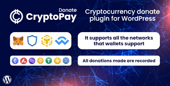CryptoPay Donate v1.3.0 Nulled – Cryptocurrency donate plugin for WordPres