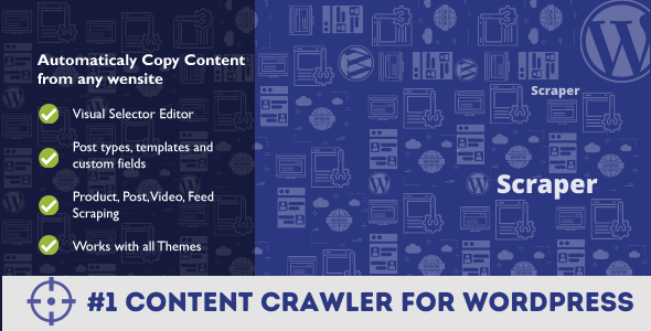 Scraper v2.0.5 Nulled – Automatic Content Crawler Plugin for WordPress
