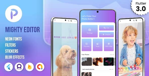 MightyEditor v1.0 Nulled – Flutter Photo Editor / College App