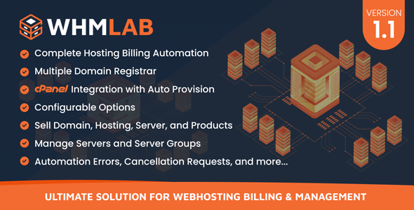 WHMLab v1.1 Nulled - Ultimate Solution For WebHosting Billing And Management