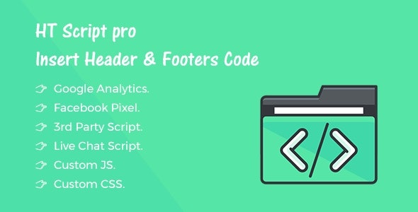 HT Script Pro v1.1.0 Nulled - Insert Headers and Footers Code