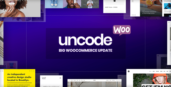 Uncode v2.7.11 Nulled - Creative & WooCommerce WordPress Theme
