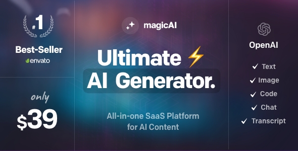 MagicAI v2.0.8 Nulled - OpenAI Content, Text, Image, Chat, Code Generator as SaaS