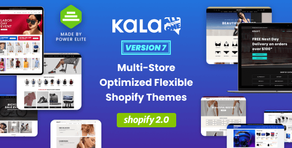 Kala v7.0.21 Nulled - Customizable Shopify OS 2.0 Theme - Flexible Sections Builder Mobile Optimized