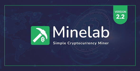 MineLab v2.2 Nulled - Cloud Crypto Mining Platform
