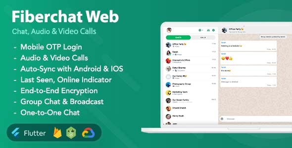 Fiberchat Web v1.0.6 Nulled - Chat & Calling Web App - Flutter Web App