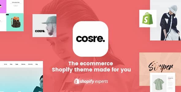 Cosre v1.0.5 Nulled - Clean, Minimal Responsive Shopify Theme