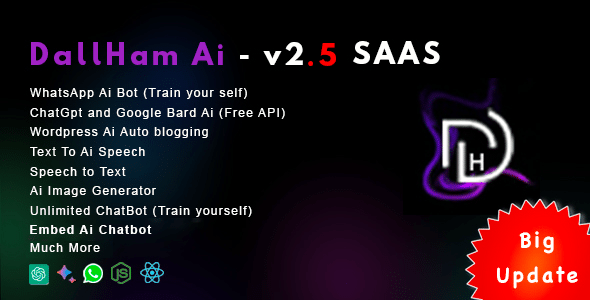 DallHam Ai v2.5 Nulled - Ai WhatsApp, Chatbot, Ai Speech, Bard Ai SAAS System
