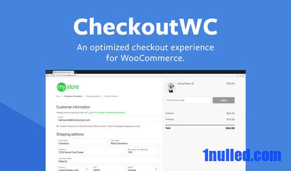 CheckoutWC v8.2.18 Nulled - Optimized Checkout Page for WooCommerce