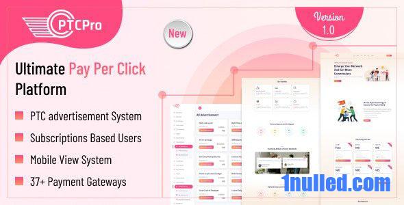 PTC Pro v1.0 Nulled - A Complete Pay Per Click Platform