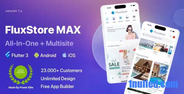 FluxStore MAX v3.16.0 Nulled - The All-in-One and Multisite E-Commerce Flutter App for Businesses of All Sizes