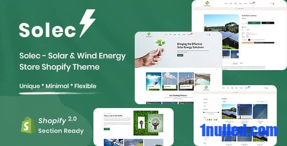 Solec Nulled - Solar & Wind Energy Store Shopify Theme