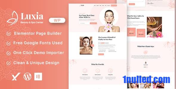 Luxia v1.0 Nulled - Beauty & Spa Center WordPress Theme