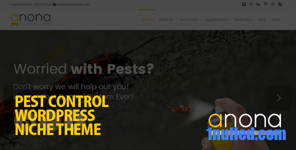 Anona v8.0 Nulled - Pest Control WordPress Theme