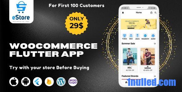 eStore v1.0 Nulled - Build a Flutter eCommerce Mobile App for Android and iOS from WordPress WooCommerce Store
