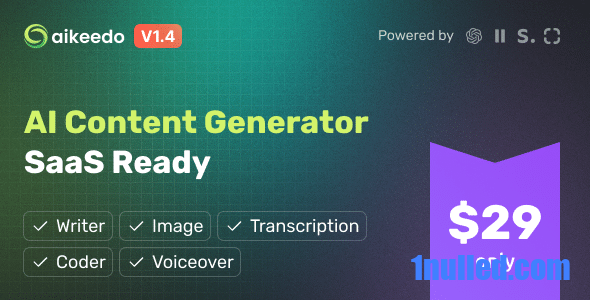 Aikeedo v1.4 Nulled - AI Content Generator Platform - SaaS Ready - OpenAI