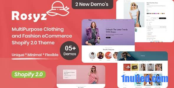 Rosyz Nulled - MultiPurpose Clothing and Fashion eCommerce Shopify 2.0 Theme