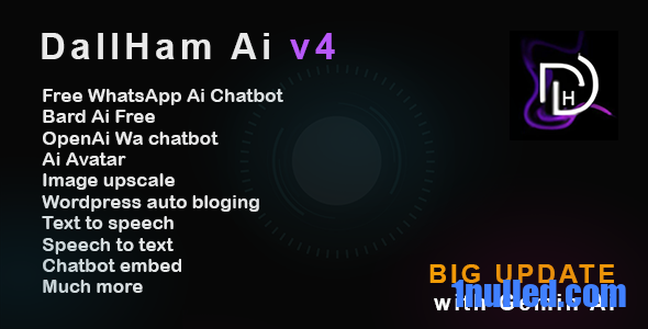 DallHam v3.9 Nulled - Gemini Ai, WhatsApp Chatbot, Avatar Maker SAAS System