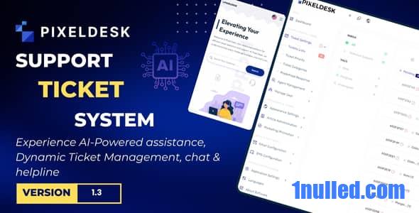 PixelDesk v1.3 Nulled - Support Ticket System With OpenAI