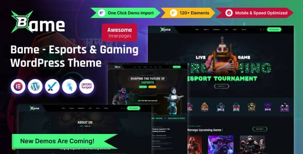 Bame v1.0 Nulled - eSports and Gaming WordPress Theme