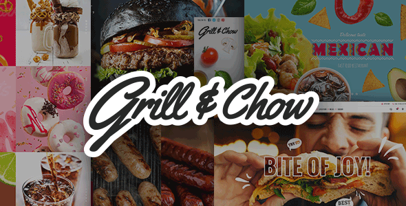 Grill and Chow v1.5 Nulled - Fast Food & Pizza Theme