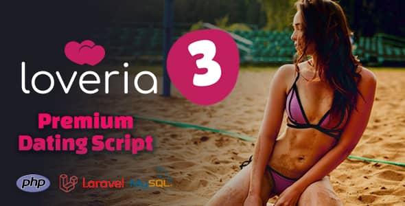 Loveria v3.5.0 Nulled - Premium Dating Script - Software - Admin Panel