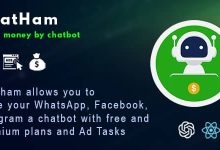 ChatHam v1.0 Nulled - Facebook, WhatsApp, Telegram chatbot with Ad tasks