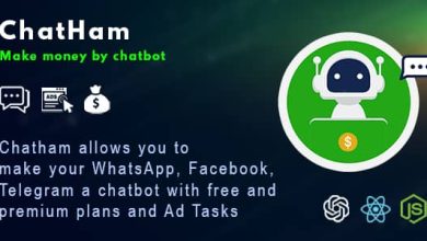 ChatHam v1.0 Nulled - Facebook, WhatsApp, Telegram chatbot with Ad tasks