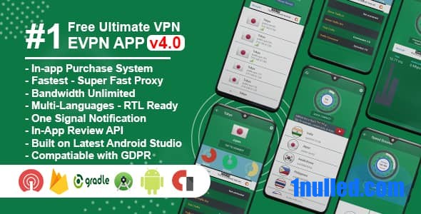 eVPN v4.4 Nulled - Free Ultimate VPN | Android VPN, Billing, Phone Booster, Admob / Push Notification