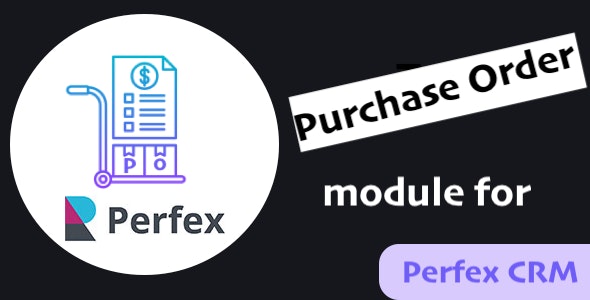 Purchase Order Module for Perfex CRM v1.0.8 Free