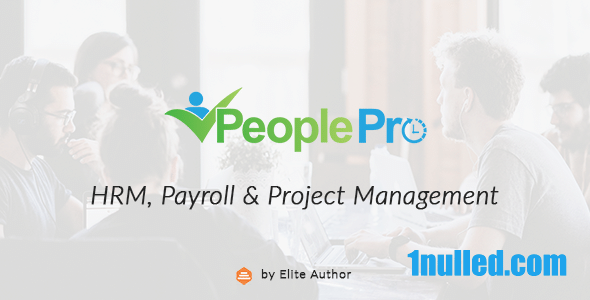 PeoplePro HRM v1.2.10 Nulled - Payroll & Project Management